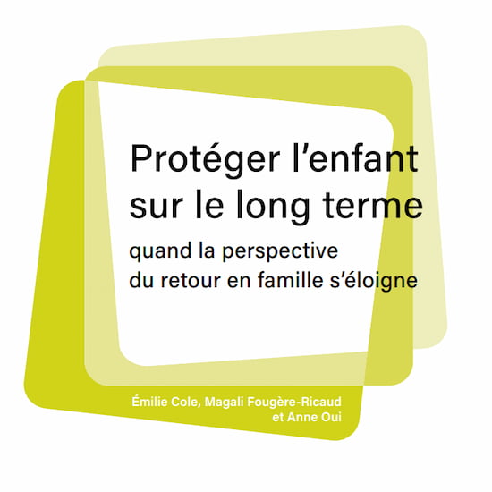 Protéger l’enfant sur le long terme