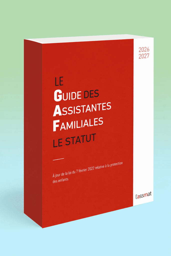 Le Guide des Assistantes Familiales