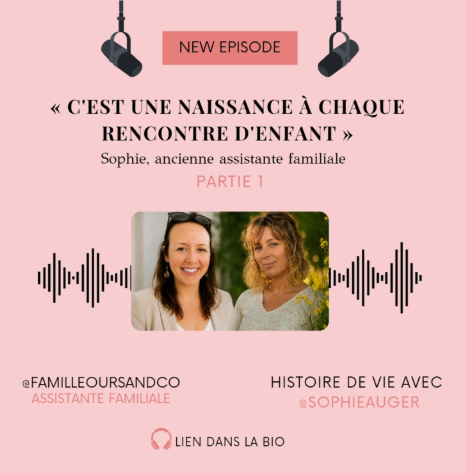Le podcast des assistantes familiales